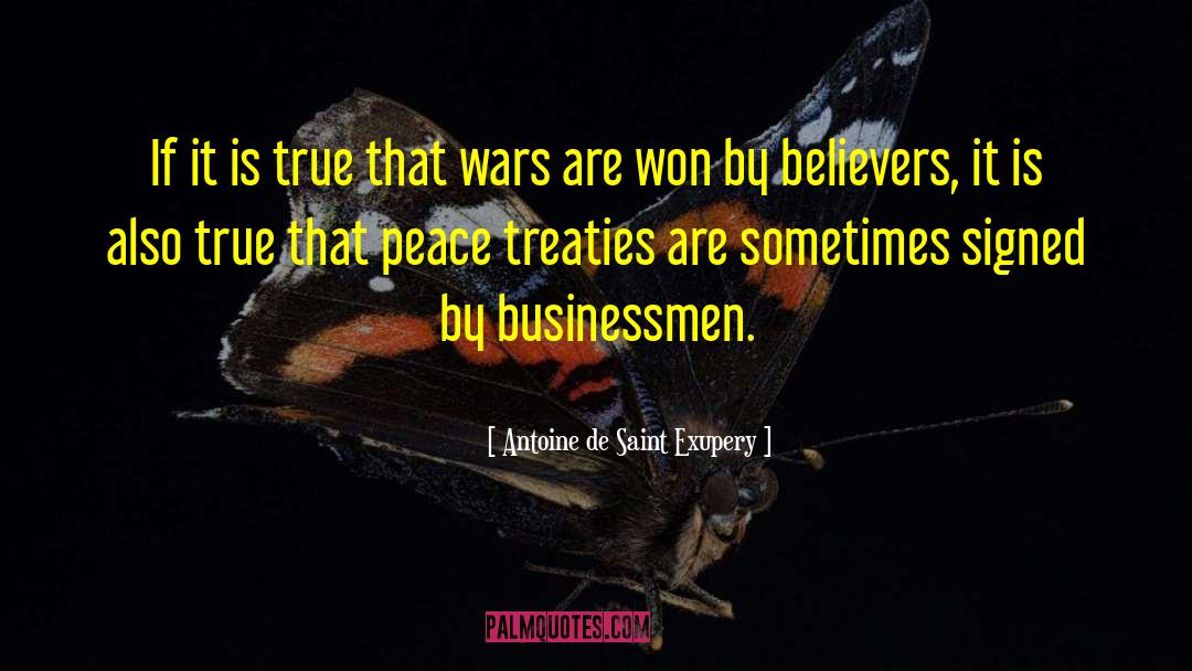 Businessmen quotes by Antoine De Saint Exupery