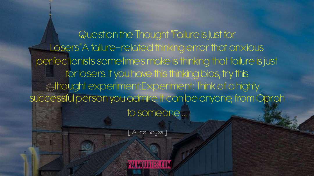 Businessperson quotes by Alice Boyes