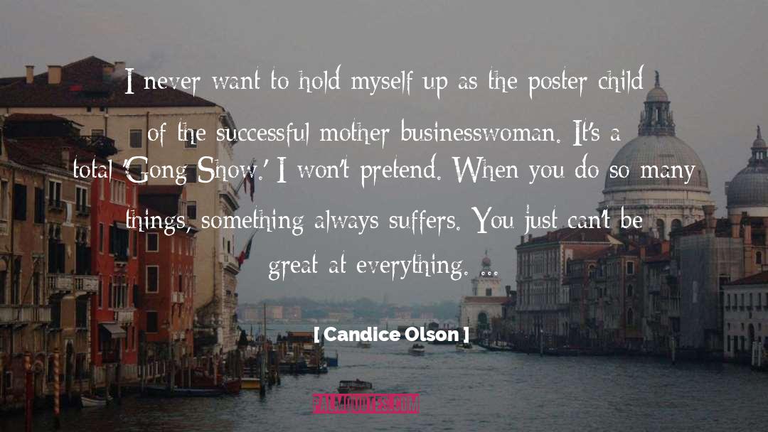 Businesswoman quotes by Candice Olson
