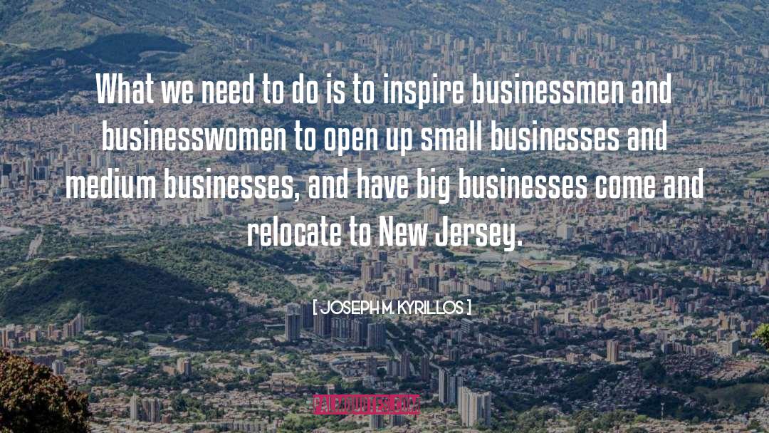 Businesswomen quotes by Joseph M. Kyrillos