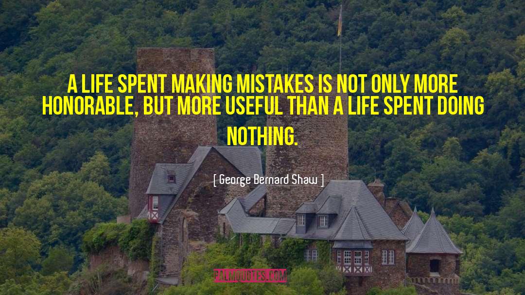 Bussanich George quotes by George Bernard Shaw