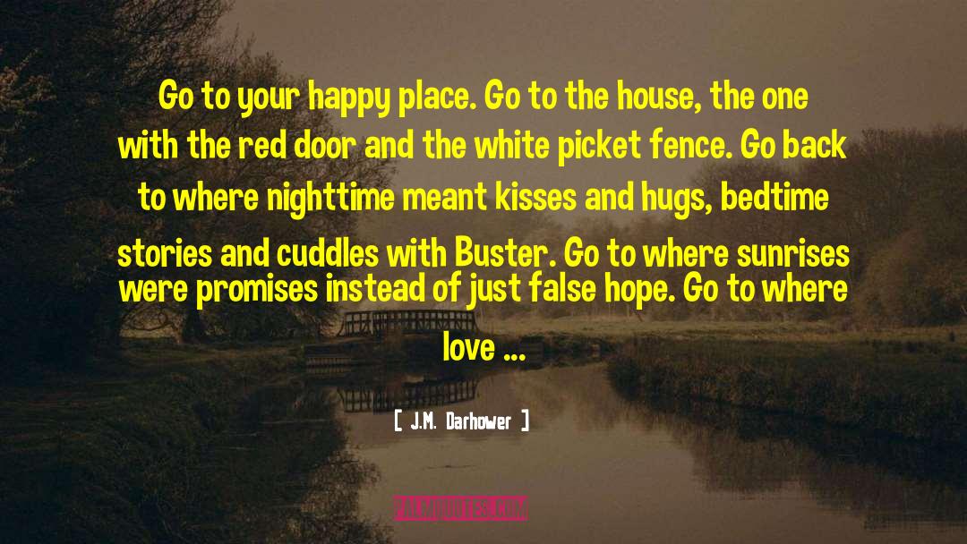 Buster quotes by J.M. Darhower