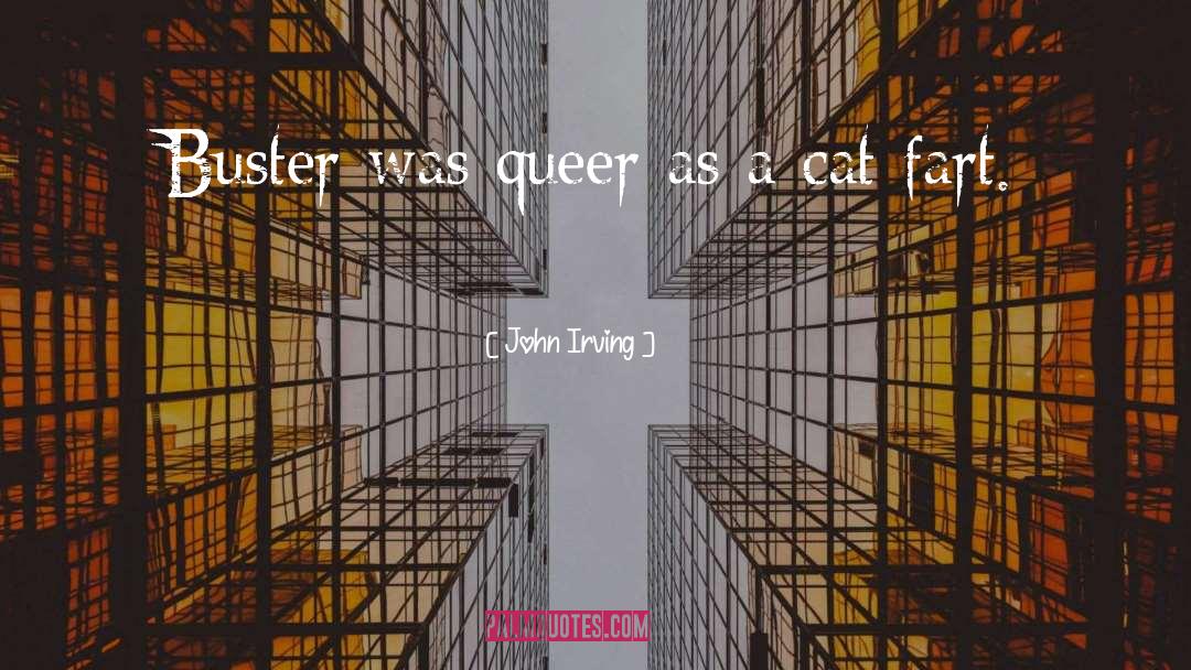 Buster quotes by John Irving