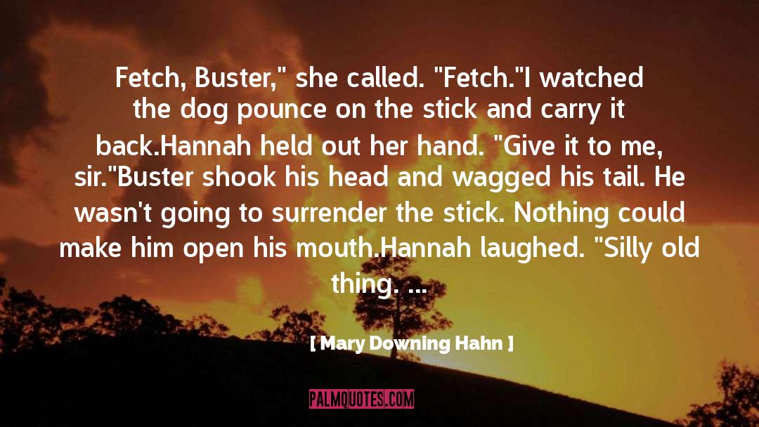 Buster quotes by Mary Downing Hahn