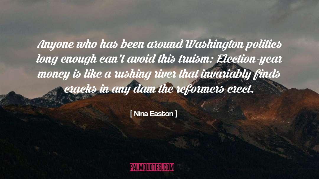 Bustos Dam quotes by Nina Easton