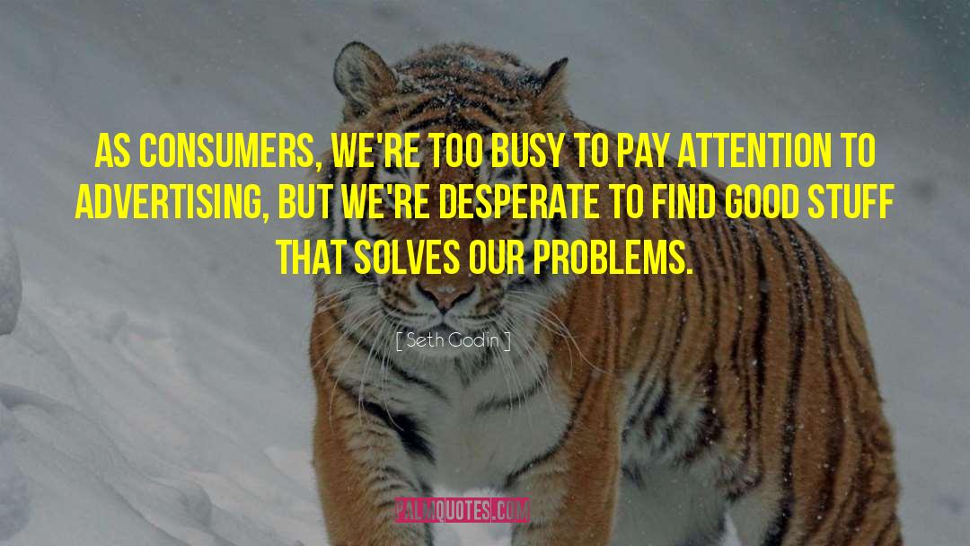 Busy Bee quotes by Seth Godin