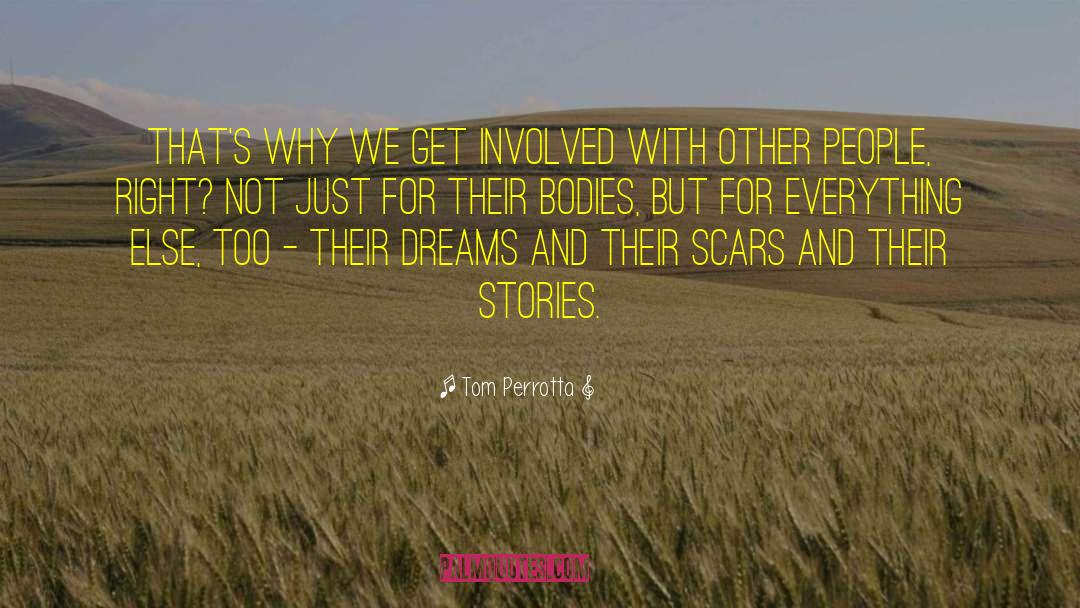 Busy Bodies quotes by Tom Perrotta