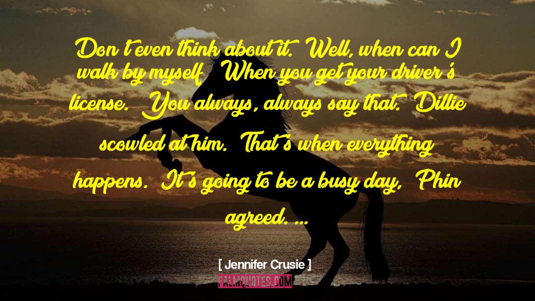 Busy Day quotes by Jennifer Crusie