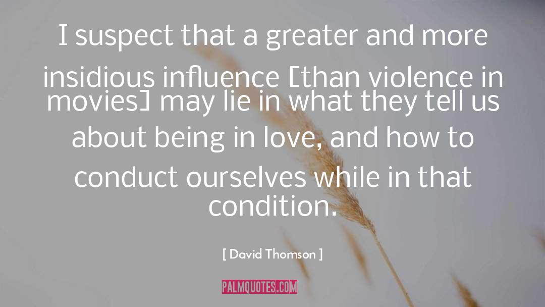 Busy In Love quotes by David Thomson