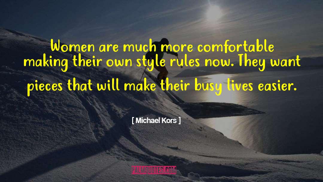 Busy Life quotes by Michael Kors