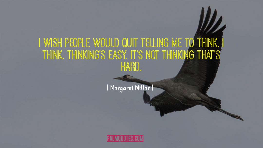 Busy People quotes by Margaret Millar