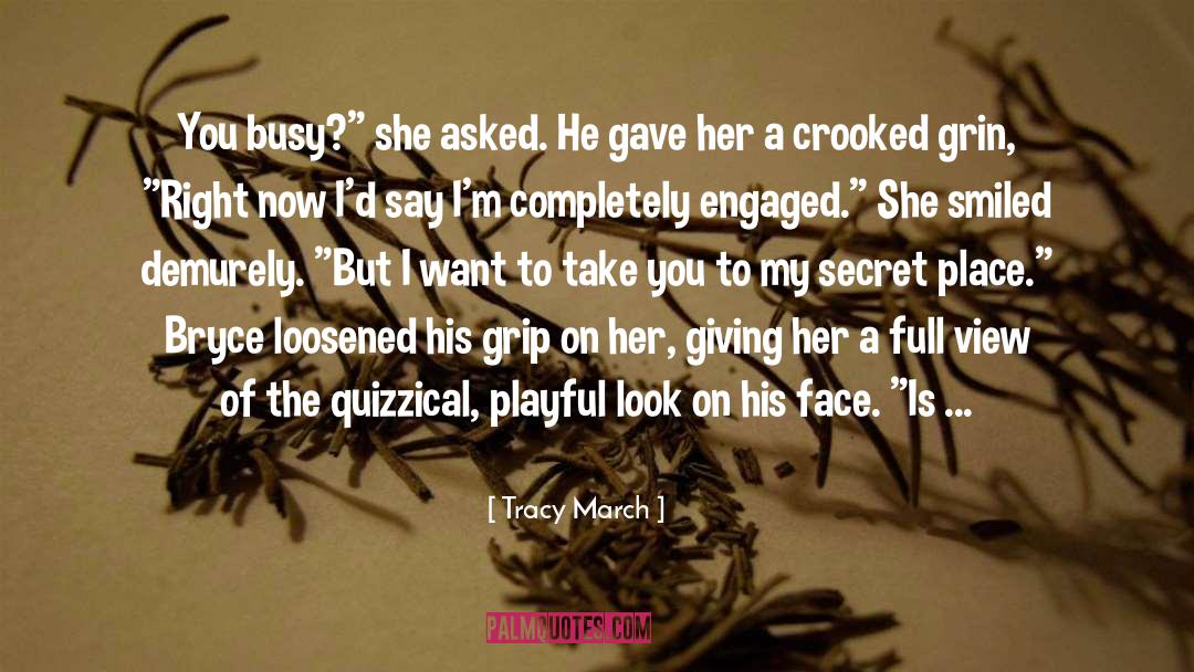 Busy quotes by Tracy March