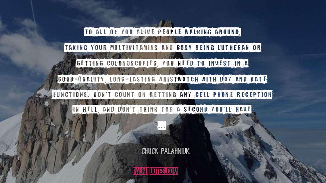 Busy Schedules quotes by Chuck Palahniuk