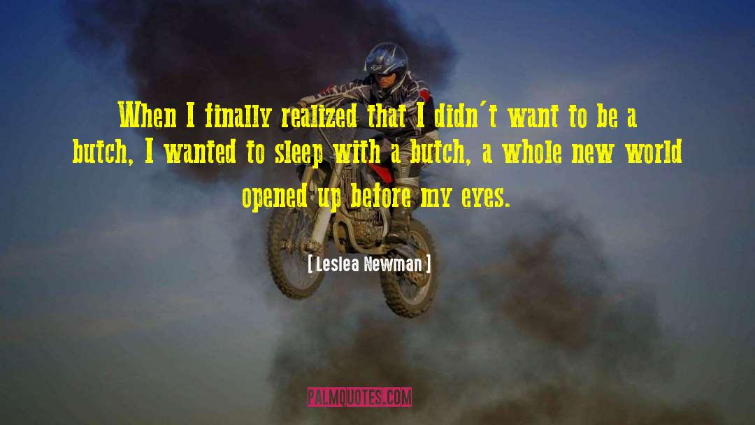 Butch Vishous quotes by Leslea Newman