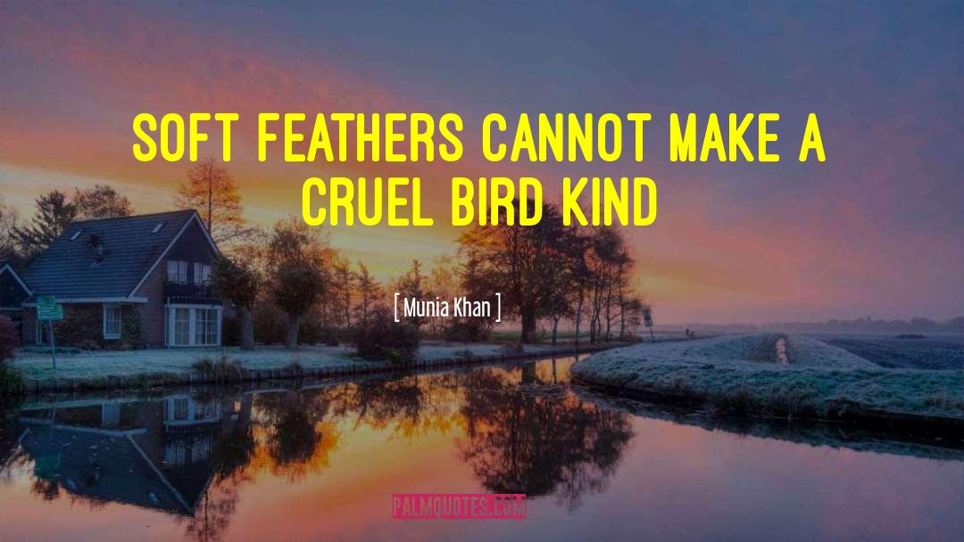 Butcher Bird quotes by Munia Khan