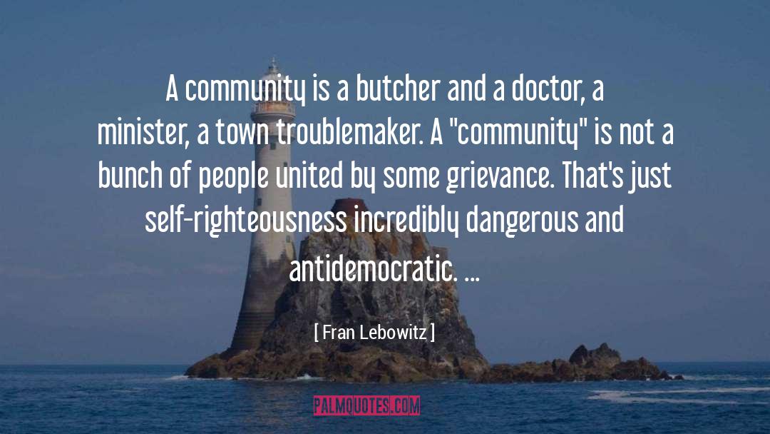 Butcher quotes by Fran Lebowitz