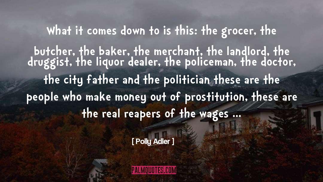 Butcher quotes by Polly Adler