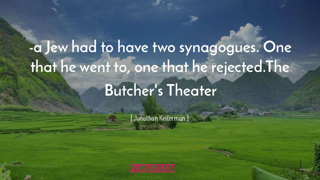 Butchers quotes by Jonathan Kellerman