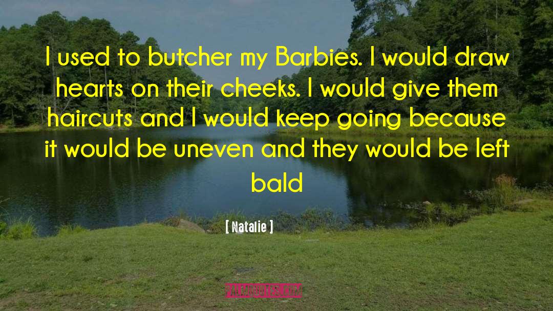 Butchers quotes by Natalie