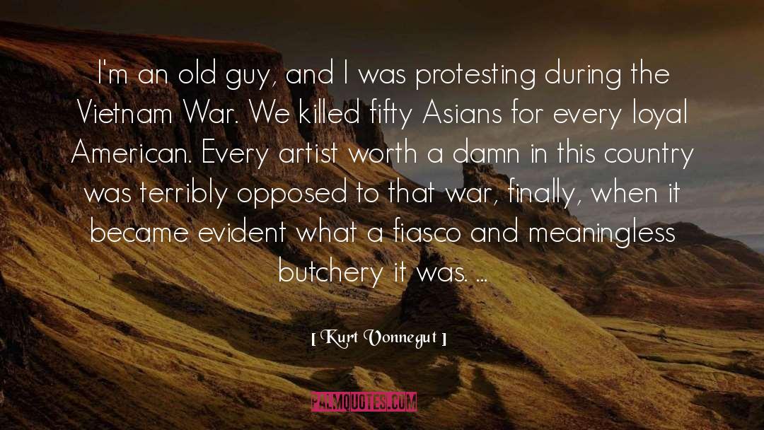 Butchery quotes by Kurt Vonnegut