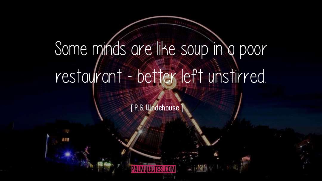 Butchs Restaurant quotes by P.G. Wodehouse