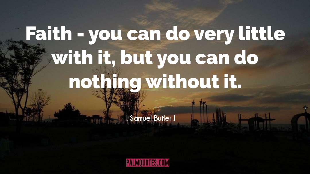 Butler quotes by Samuel Butler