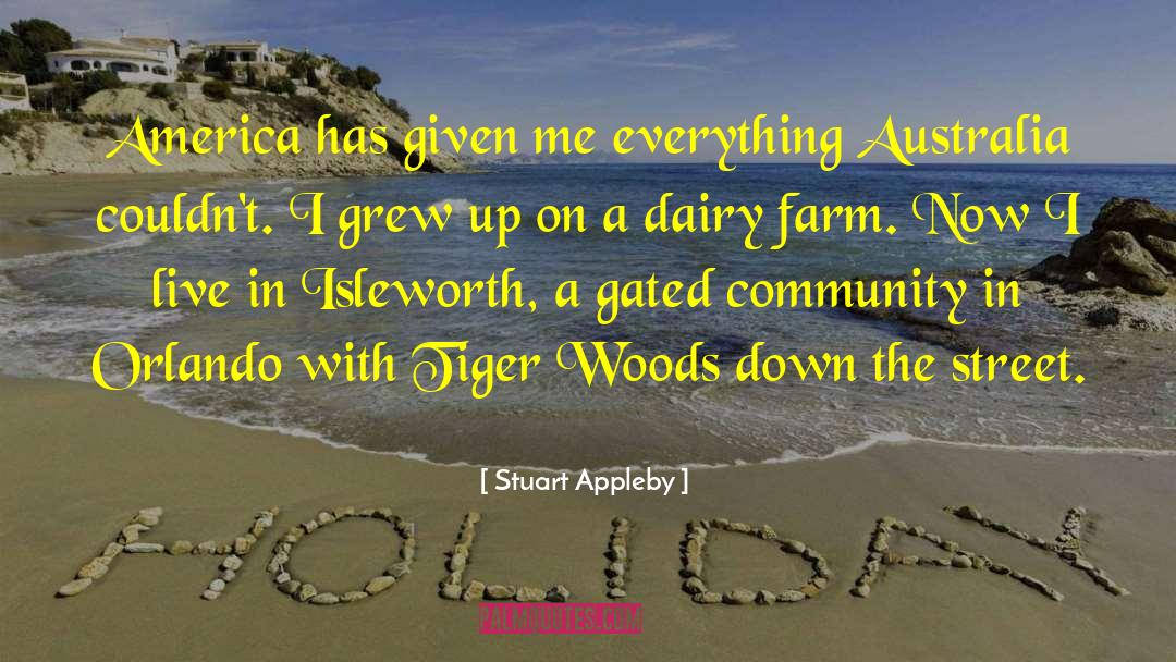 Buttercup Dairy quotes by Stuart Appleby