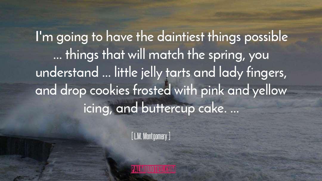 Buttercup quotes by L.M. Montgomery