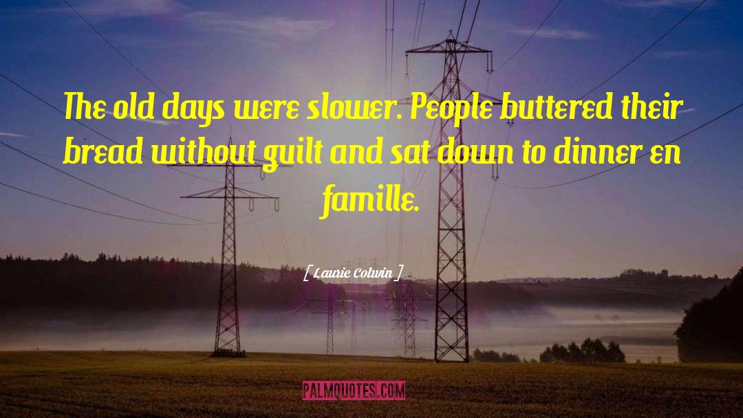 Buttered quotes by Laurie Colwin