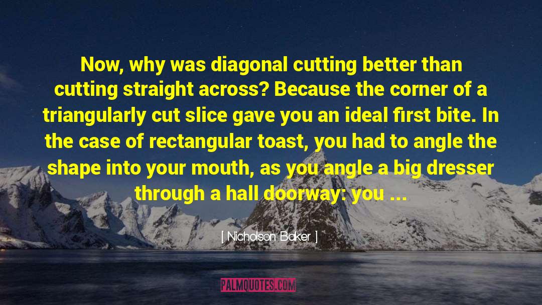 Buttered Toast quotes by Nicholson Baker