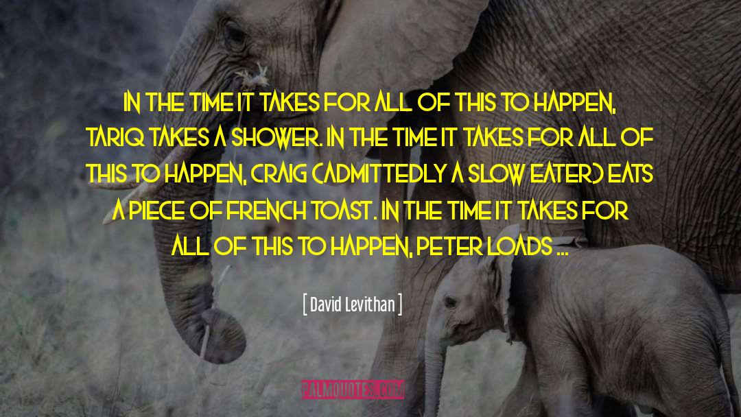 Buttered Toast quotes by David Levithan