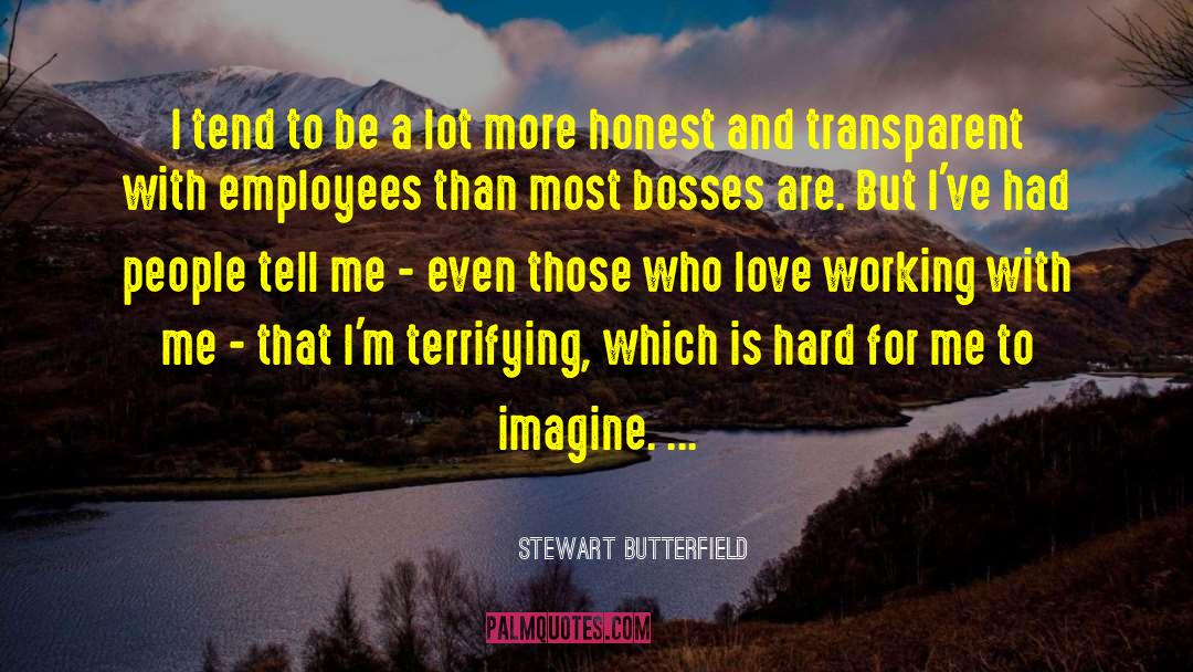 Butterfield 8 quotes by Stewart Butterfield