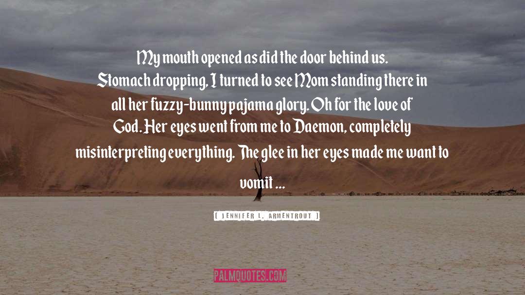 Butterflies In My Stomach quotes by Jennifer L. Armentrout