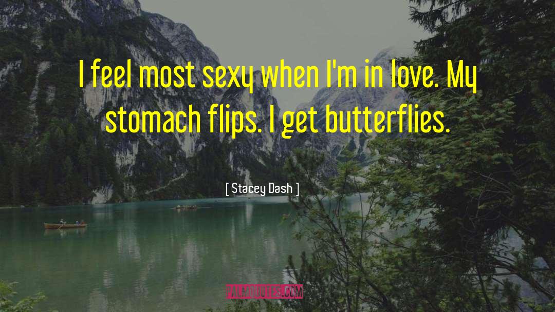 Butterflies quotes by Stacey Dash