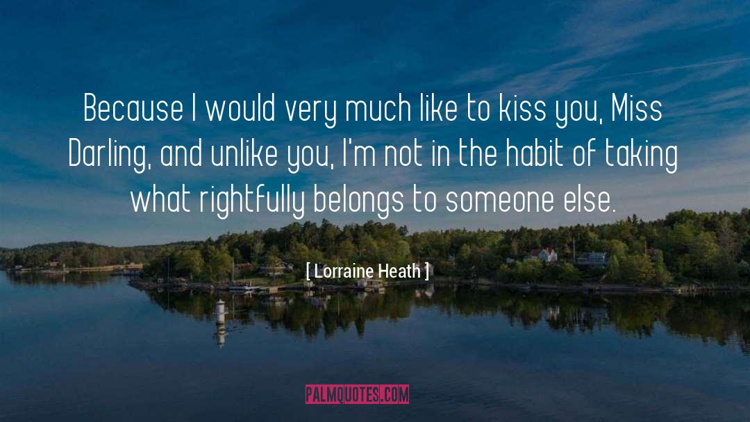 Butterfly Kiss quotes by Lorraine Heath