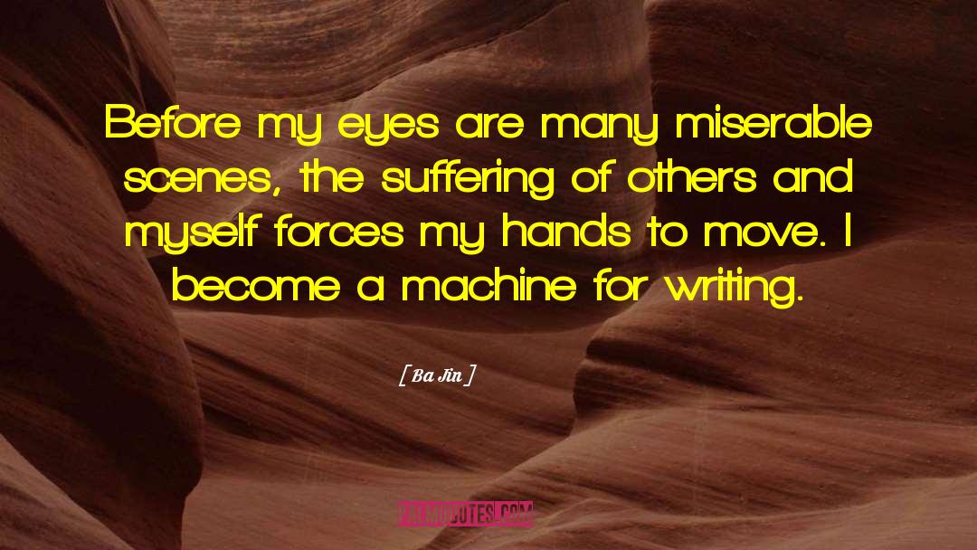 Butterfly Suffering quotes by Ba Jin