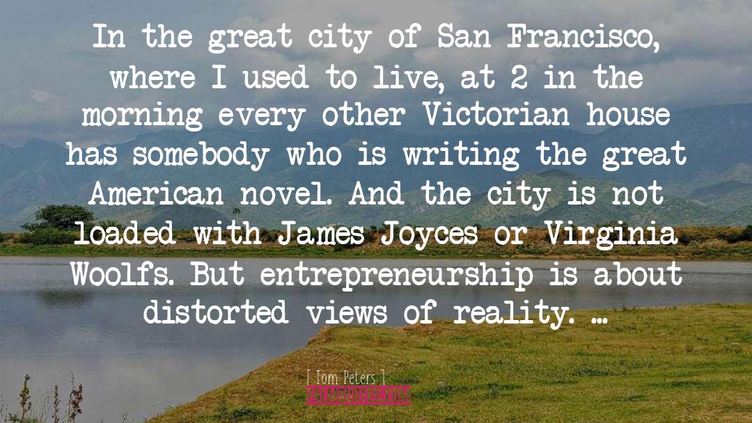 Butterfoss San Francisco quotes by Tom Peters