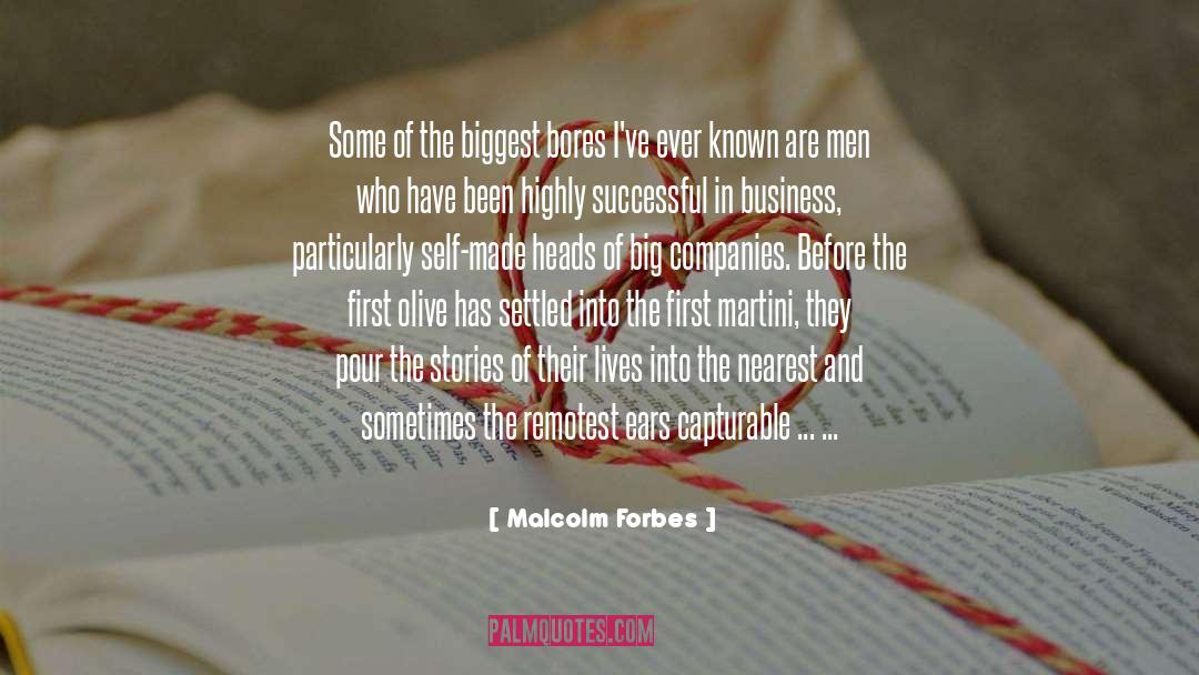 Butting Their Heads quotes by Malcolm Forbes