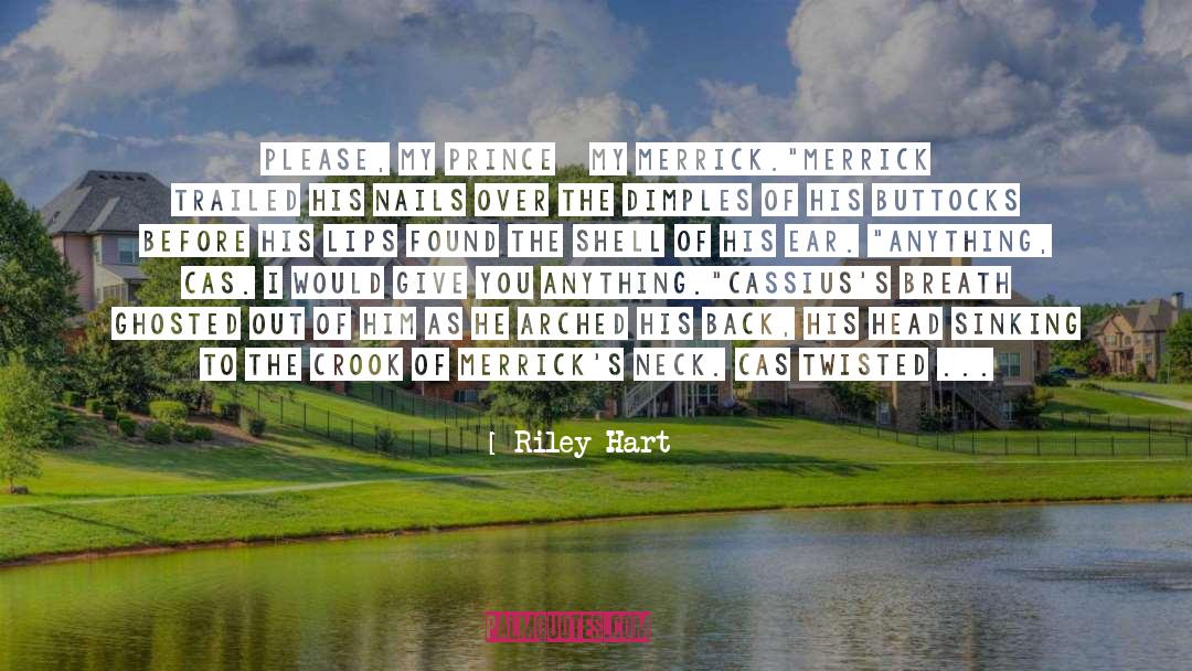Buttocks quotes by Riley Hart
