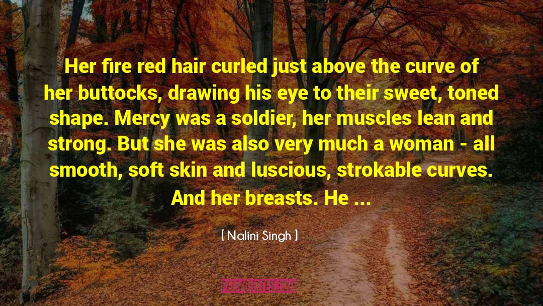 Buttocks quotes by Nalini Singh