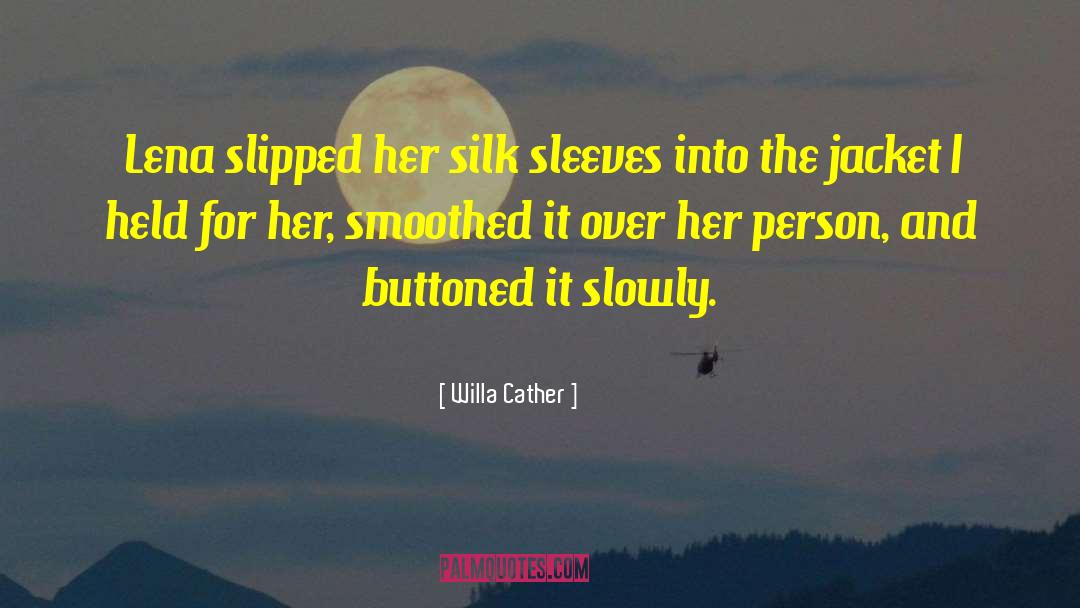 Buttoned Up quotes by Willa Cather