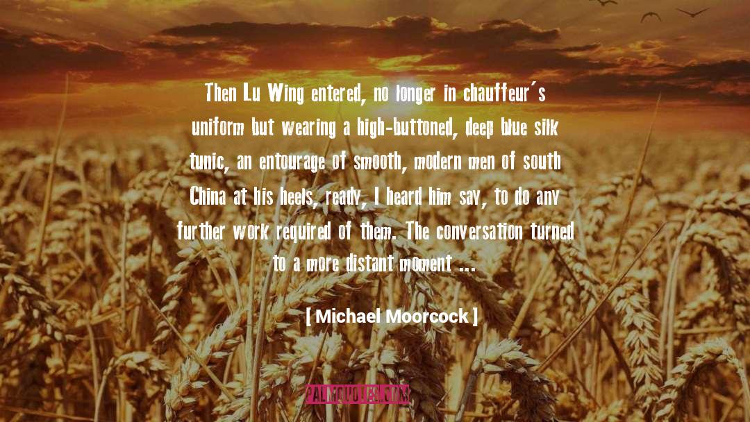Buttoned Up quotes by Michael Moorcock