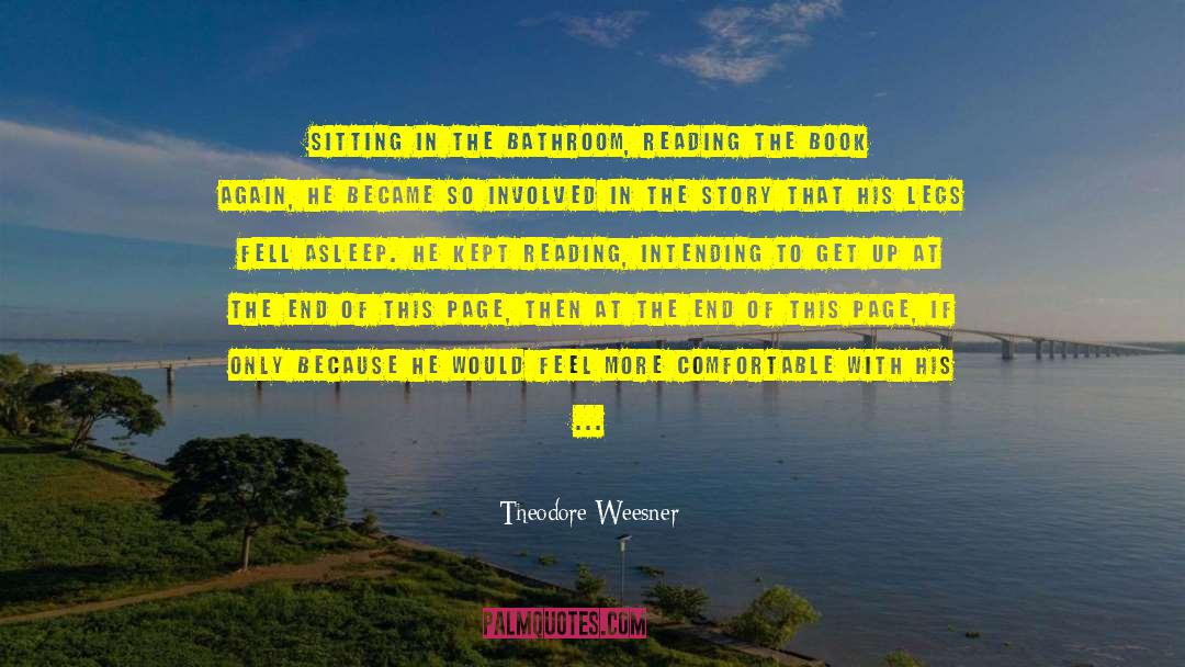 Buttoned Up quotes by Theodore Weesner