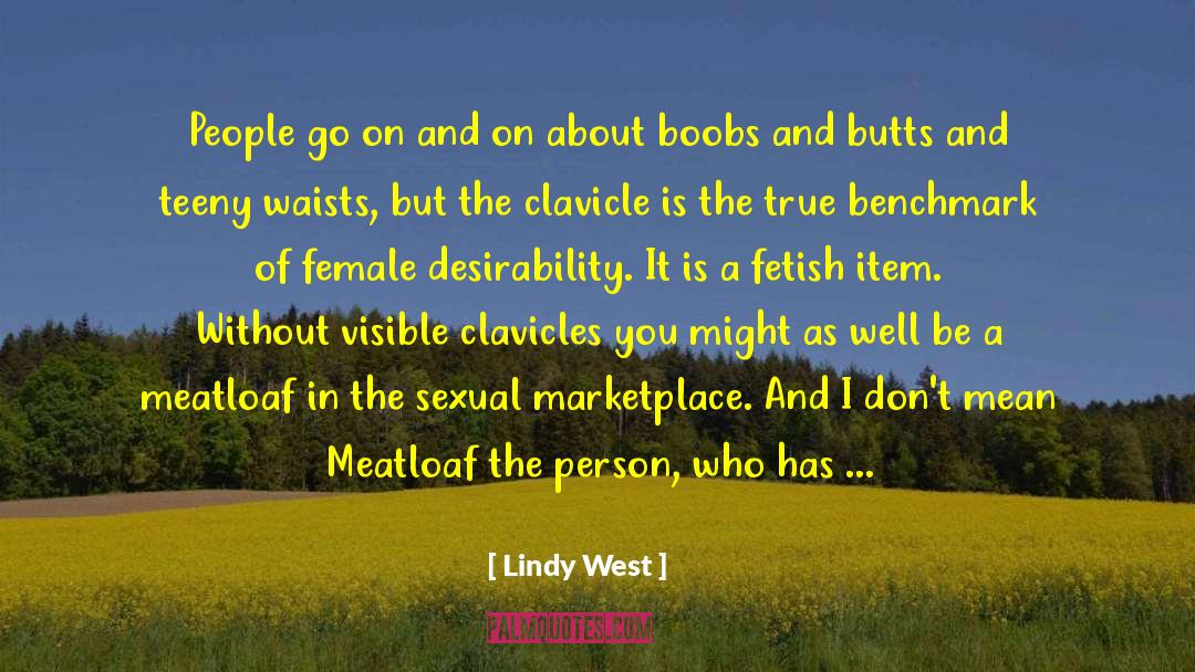 Butts quotes by Lindy West