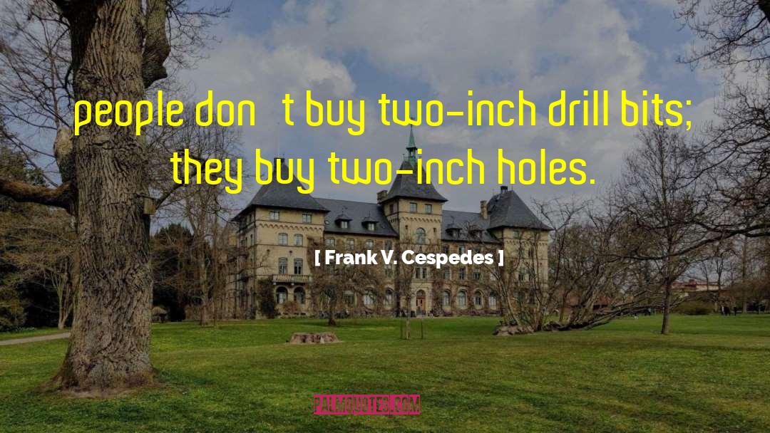 Buy In quotes by Frank V. Cespedes
