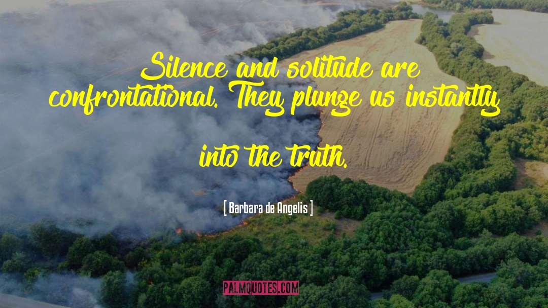 Buy Silence quotes by Barbara De Angelis