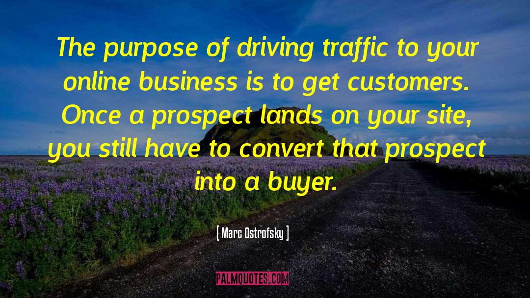 Buyer quotes by Marc Ostrofsky