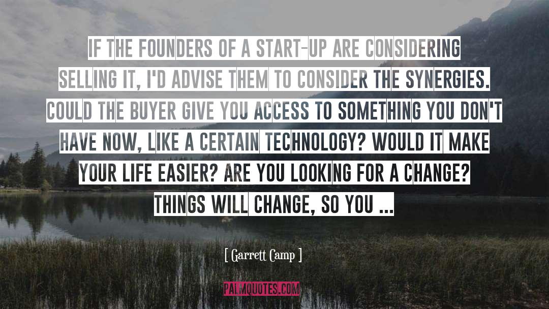 Buyer quotes by Garrett Camp