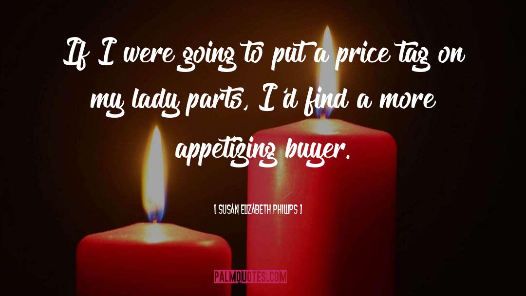 Buyer quotes by Susan Elizabeth Phillips