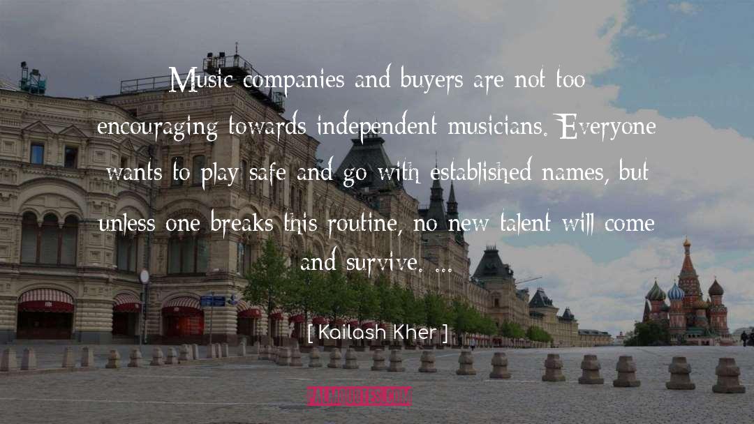 Buyers quotes by Kailash Kher